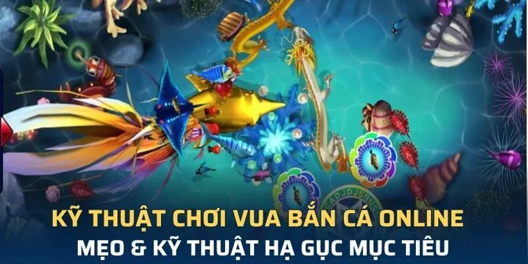 Hướng Dẫn Chơi Vua Bắn Cá i9BET Từ Cơ Bản Đến Nâng Cao 1 Hướng Dẫn Chơi Vua Bắn Cá i9BET Từ Cơ Bản Đến Nâng Cao